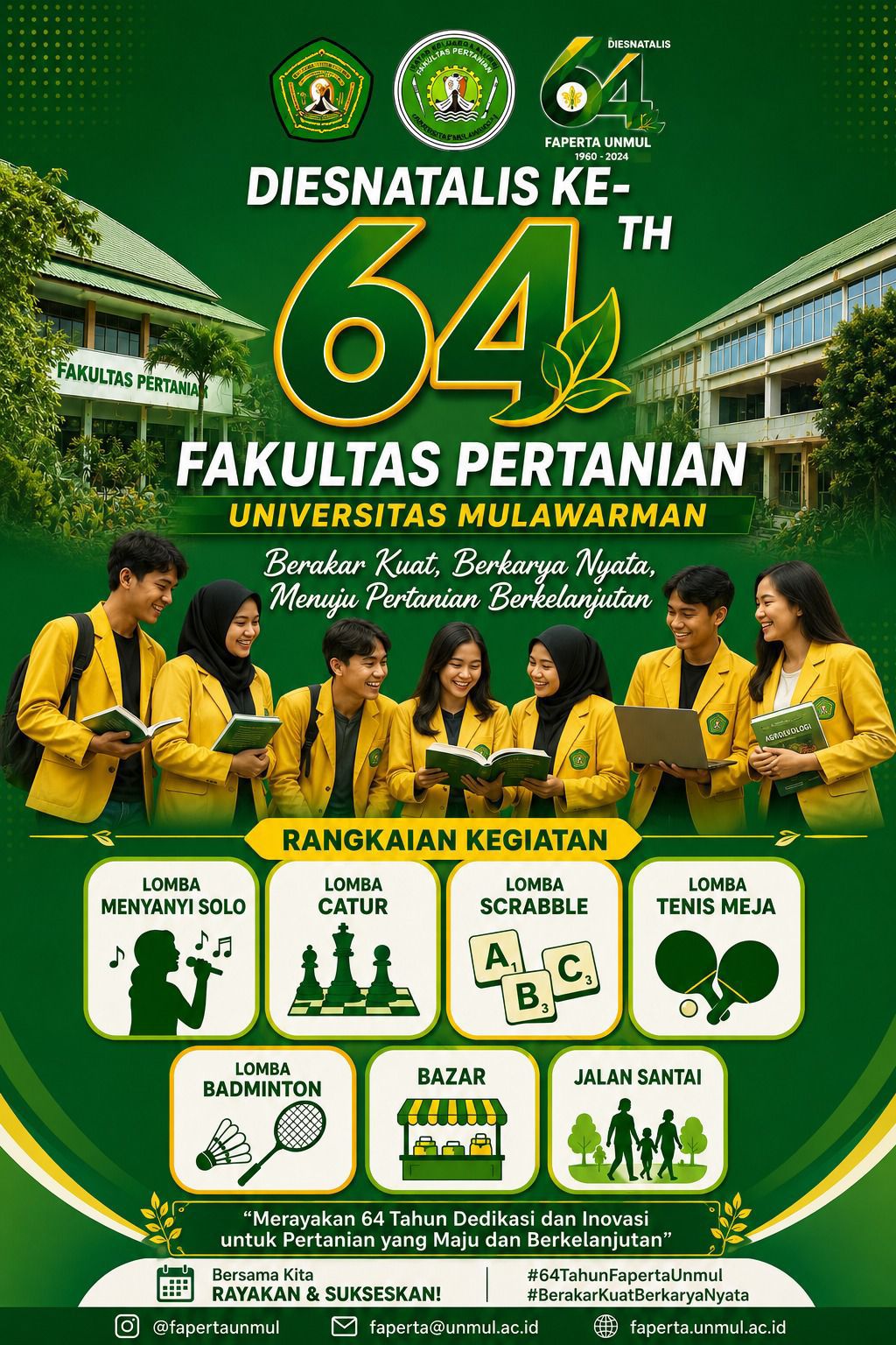 Rangkaian Kegiatan Dies Natalis Ke- 64 Fakultas Pertanian Universitas Mulawarman