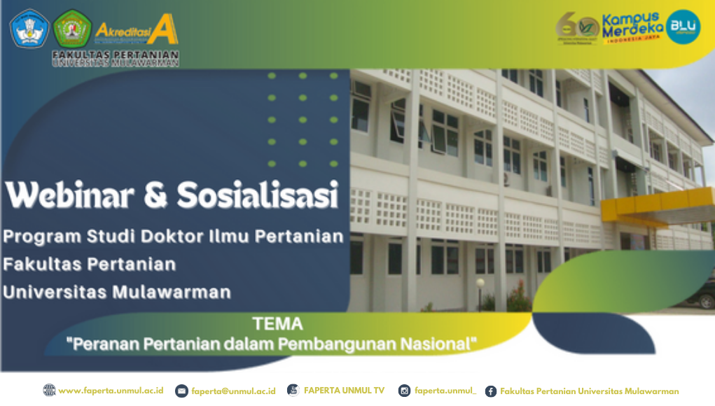 [Liputan Kegiatan] Webinar & Sosialisasi Program Studi Doktor Ilmu Pertanian Fakultas Pertanian Universitas Mulawarman