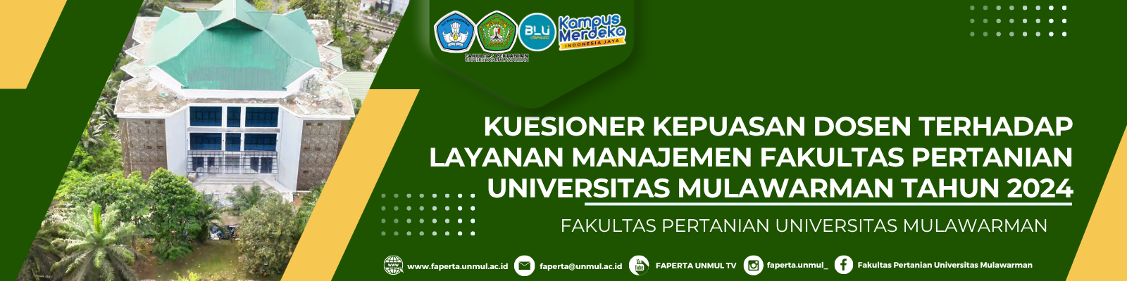 Kuesioner Kepuasan Dosen Terhadap Layanan Manajemen Fakultas Pertanian Universitas Mulawarman Tahun 2024