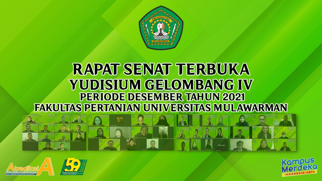 [Liputan Kegiatan] Yudisium Online Fakultas Pertanian Universitas Mulawarman Periode Desember Tahun 2021