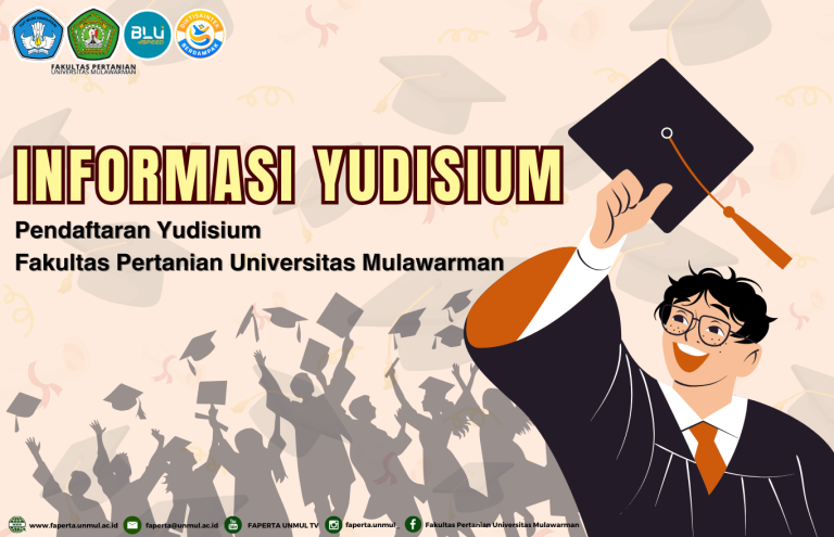 [INFORMASI PENDAFTARAN] Yudisium Periode Desember Fakultas Pertanian Universitas Mulawarman Tahun 2026