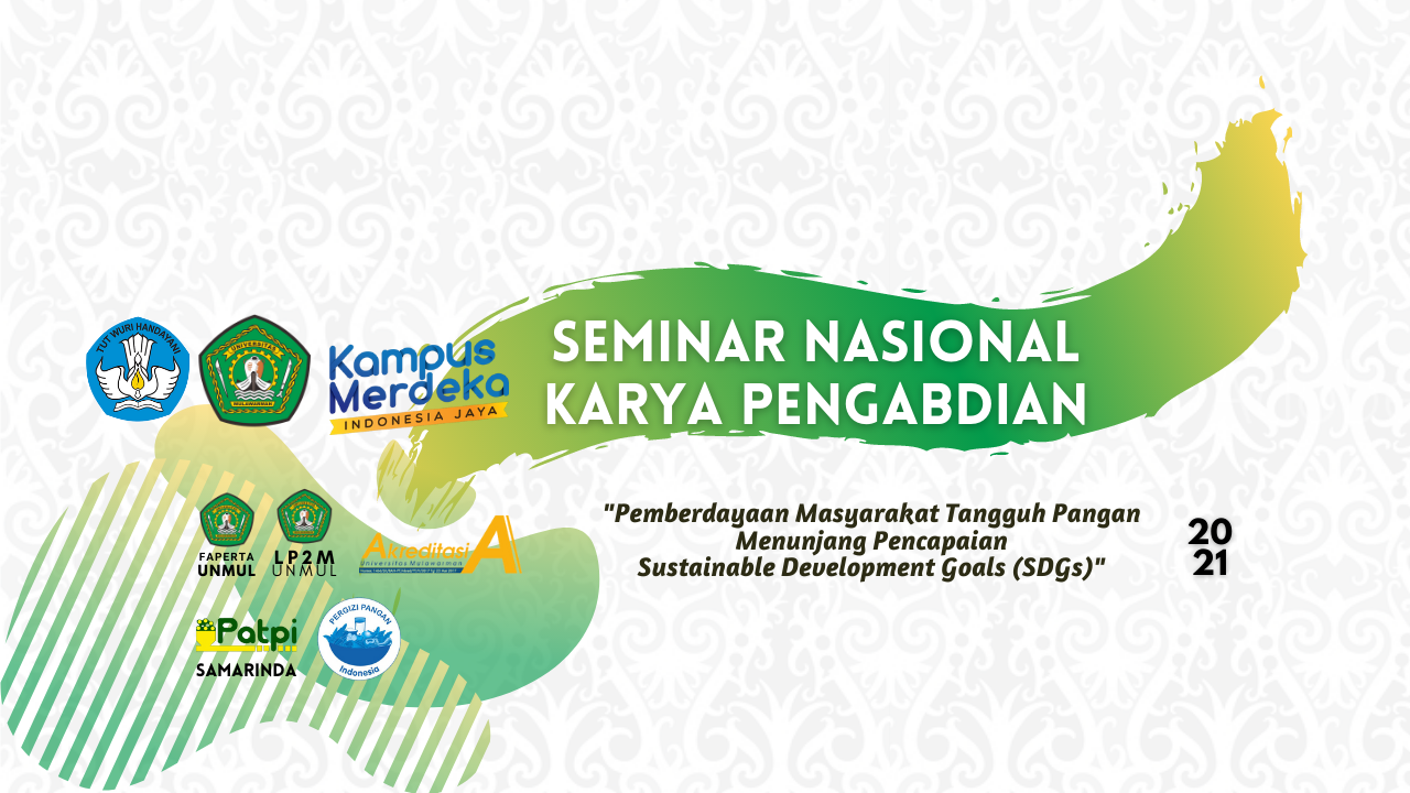 [Liputan Kegiatan] Seminar Nasional Karya Pengabdian Fakultas Pertanian Universitas Mulawarman Tahun 2021