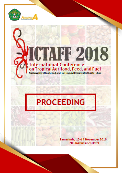 International Conference On Tropical Agrifood, Feed And Fuel 2018 (ICTAFF 2018)