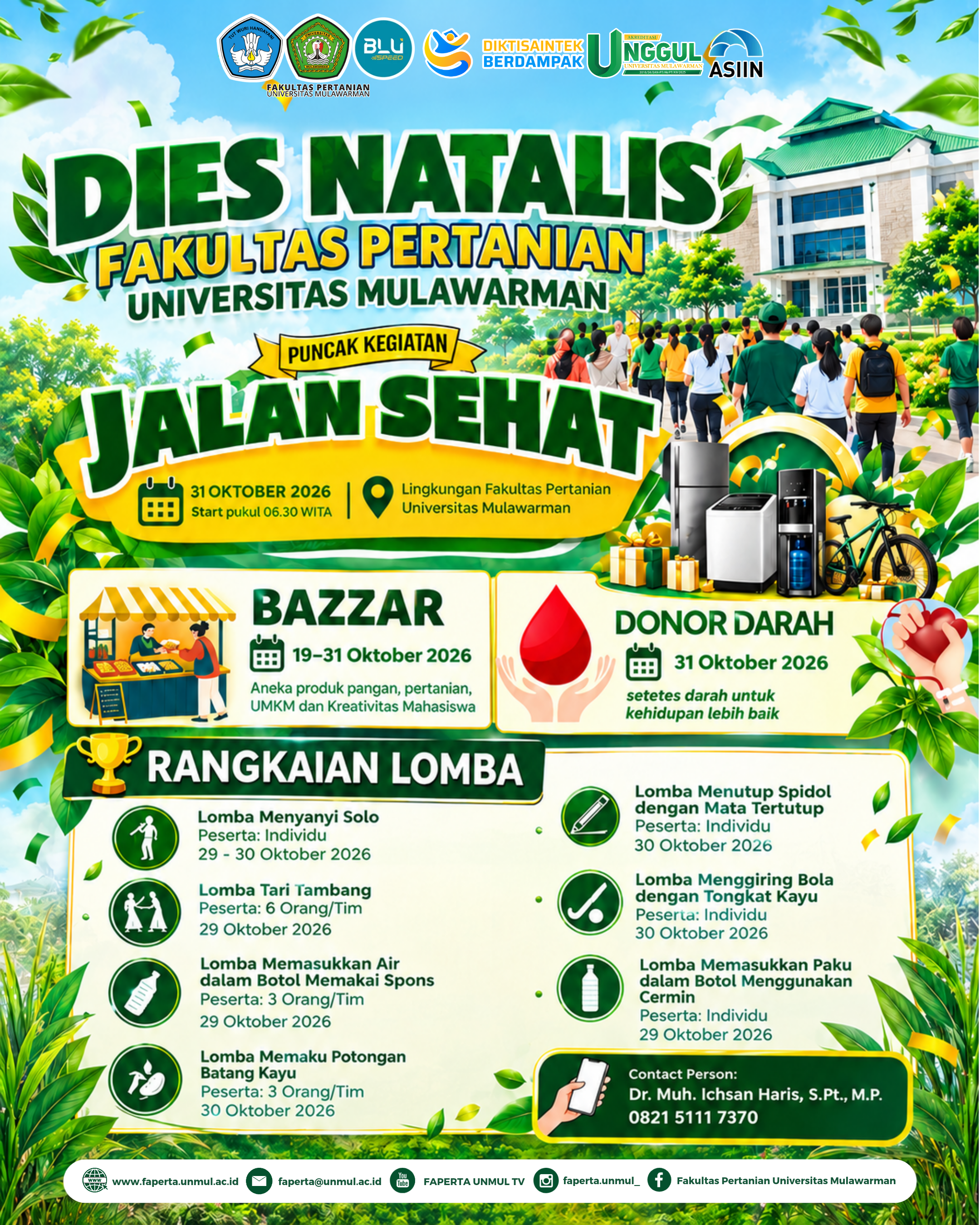 🌿💚 JANGAN LUPA HADIR ! DIES NATALIS KE-64 FAKULTAS PERTANIAN UNIVERSITAS MULAWARMAN 💚🌿