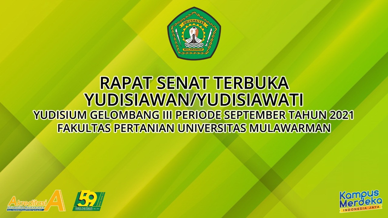 [Liputan Kegiatan] Yudisium Online Fakultas Pertanian Universitas Mulawarman Periode September Tahun 2021