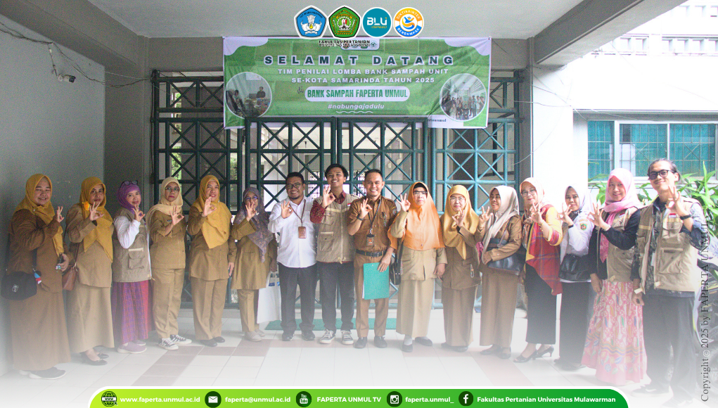 Tim Penilai Lomba Bank Sampah Unit Se-Kota Samarinda Tahun 2025 Kunjungi Bank Sampah FAPERTA UNMUL
