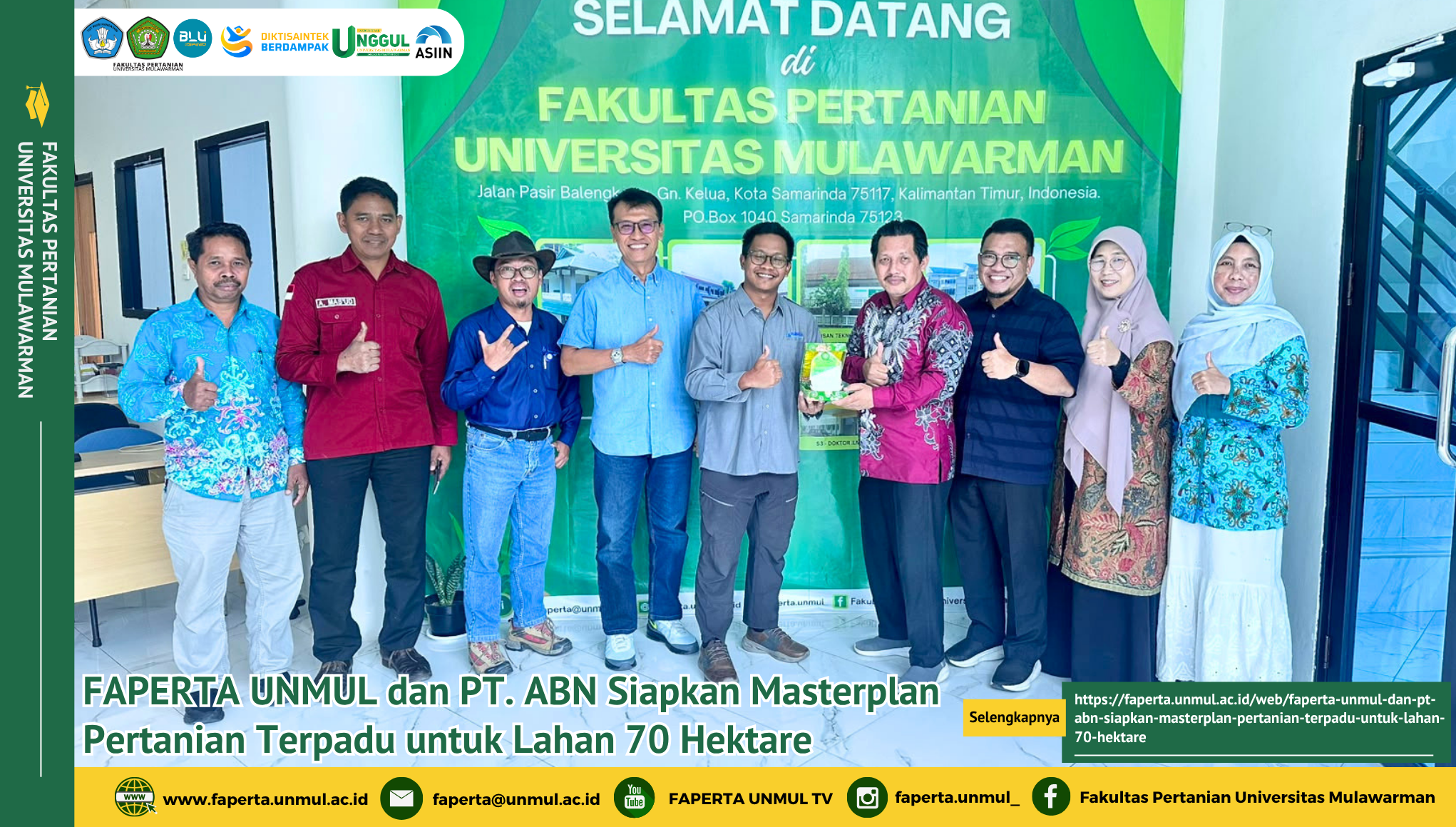 FAPERTA UNMUL dan PT. ABN Siapkan Masterplan Pertanian Terpadu untuk Lahan 70 Hektare