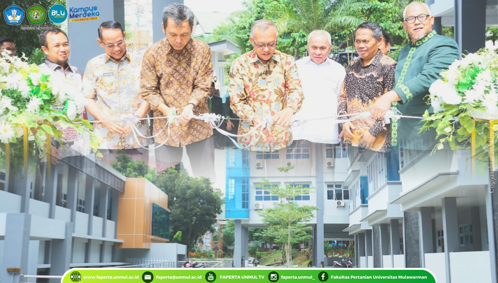 Peresmian Gedung Baru Fakultas Pertanian Universitas Mulawarman