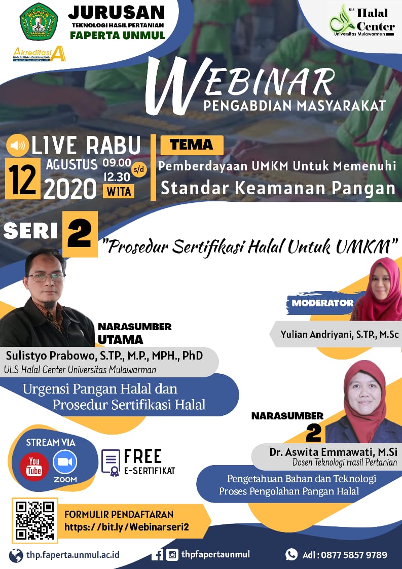 Yuk Hadiri Webinar PKM Jurusan Teknologi Hasil Pertanian Fakultas Pertanian UNMUL [Pemberdayaan UMKM Untuk Memenuhi Standar Keamanan Pangan]