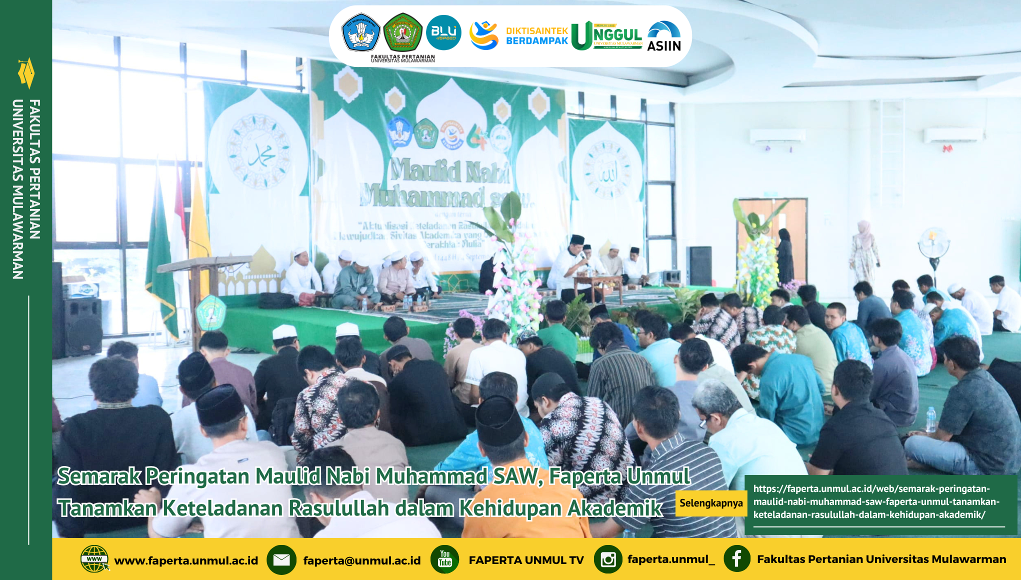 Semarak Peringatan Maulid Nabi Muhammad SAW, Faperta Unmul Tanamkan Keteladanan Rasulullah dalam Kehidupan Akademik
