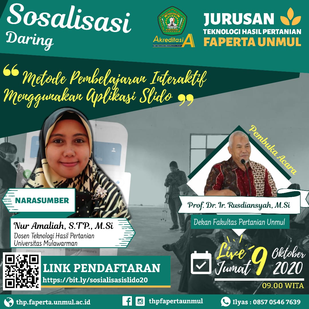 Sosialisasi Daring "Metode Pembelajaran Interaktif Menggunakan Aplikasi Slido" Jurusan Teknologi Hasil Pertanian Fakultas Pertanian