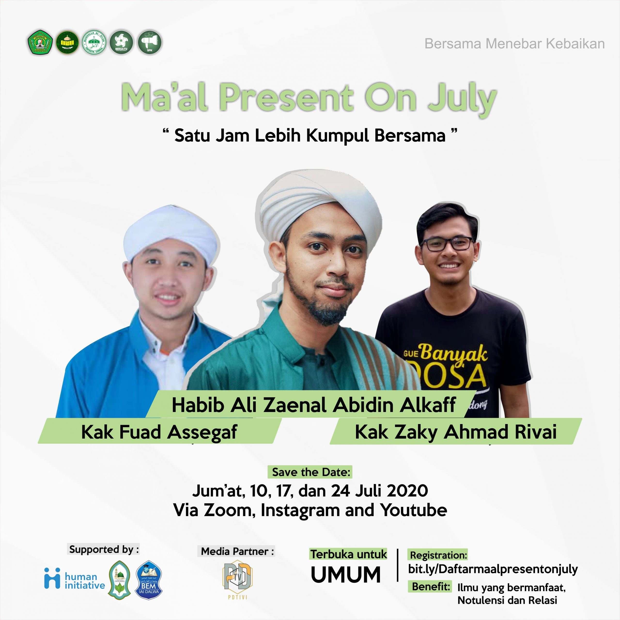 [Ma'al Present On July (Satu Jam Lebih Kumpul Bersama)]