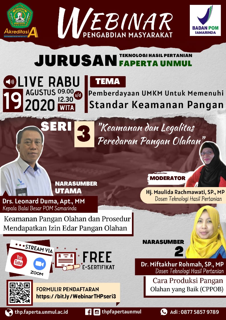 Seri 3 -- WEBINAR PKM TEKNOLOGI HASIL PERTANIAN FAPERTA UNMUL [Pemberdayaan UMKM Untuk Memenuhi Standar Keamanan Pangan]