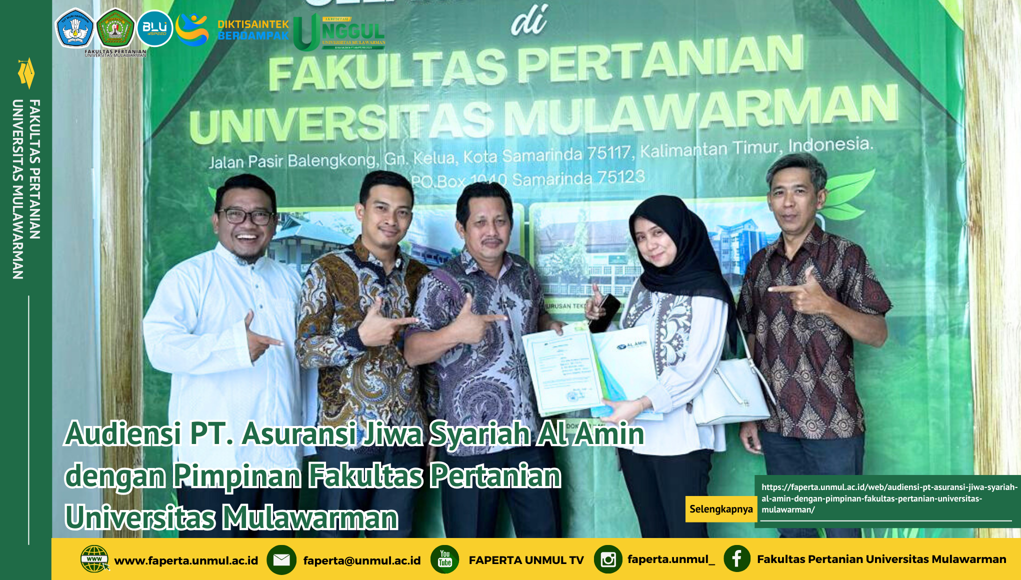 Audiensi PT Asuransi Jiwa Syariah Al Amin dengan Pimpinan Fakultas Pertanian Universitas Mulawarman