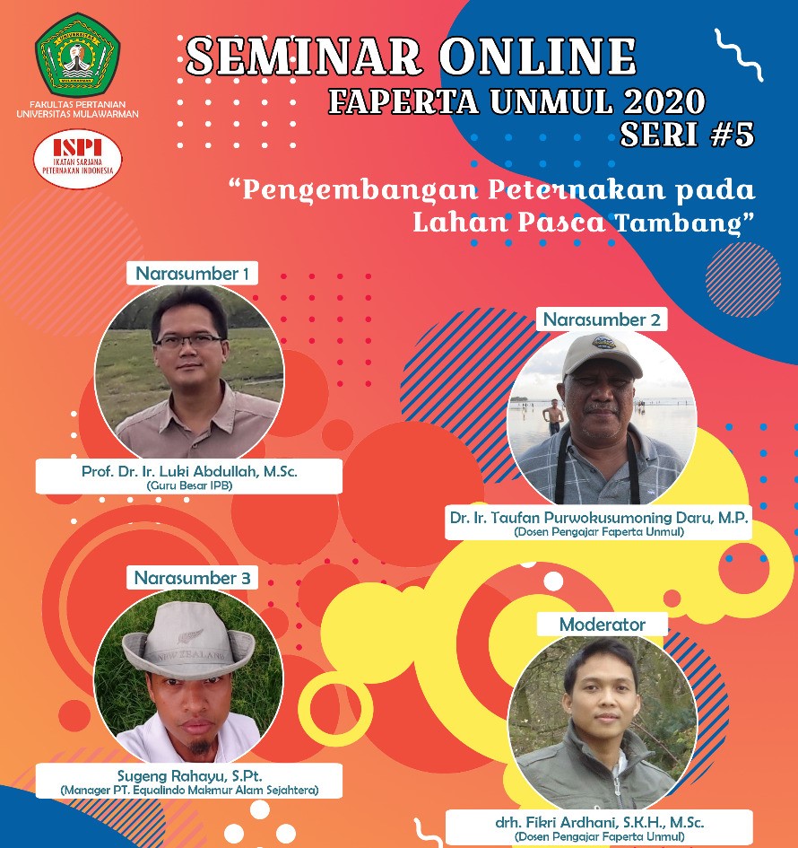 Seminar Online Seri 5 :  “Pengembangan Peternakan pada Lahan Pasca Tambang”