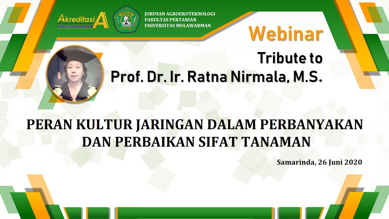 Materi Webinar Tribute to Prof. Dr. Ir. Ratna Nirmala, M.S.