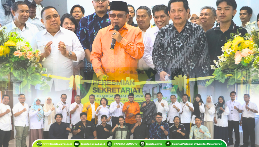 Fakultas Pertanian UNMUL Resmikan Sekretariat Organisasi Mahasiswa