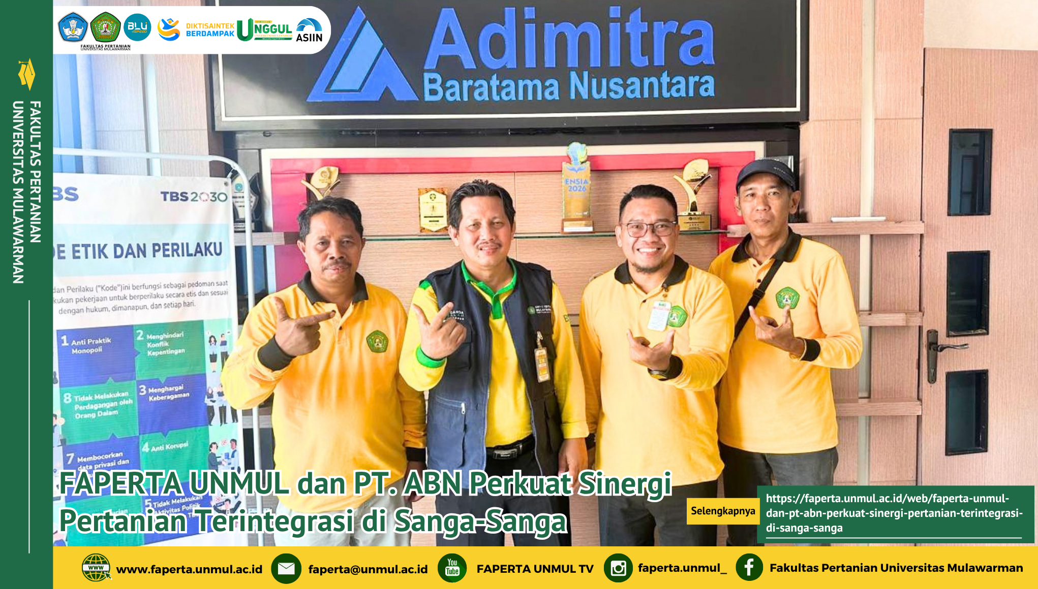 FAPERTA UNMUL dan PT. ABN Perkuat Sinergi Pertanian Terintegrasi di Sanga-Sanga