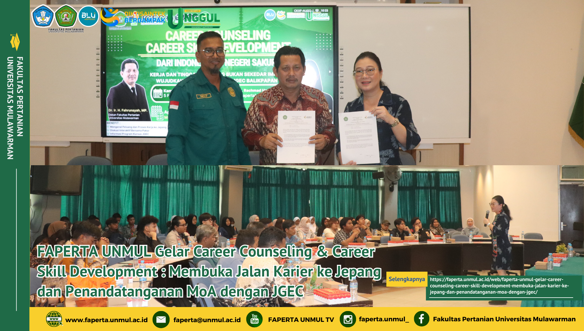FAPERTA UNMUL Gelar Career Counseling & Career Skill Development : Membuka Jalan Karier ke Jepang dan Penandatanganan MoA dengan JGEC