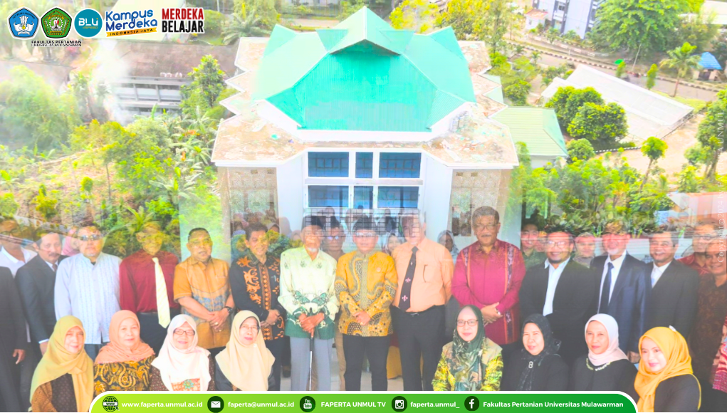Fakultas Pertanian Universitas Mulawarman, Secara Sah Meresmikan Gedung Dekanat Baru