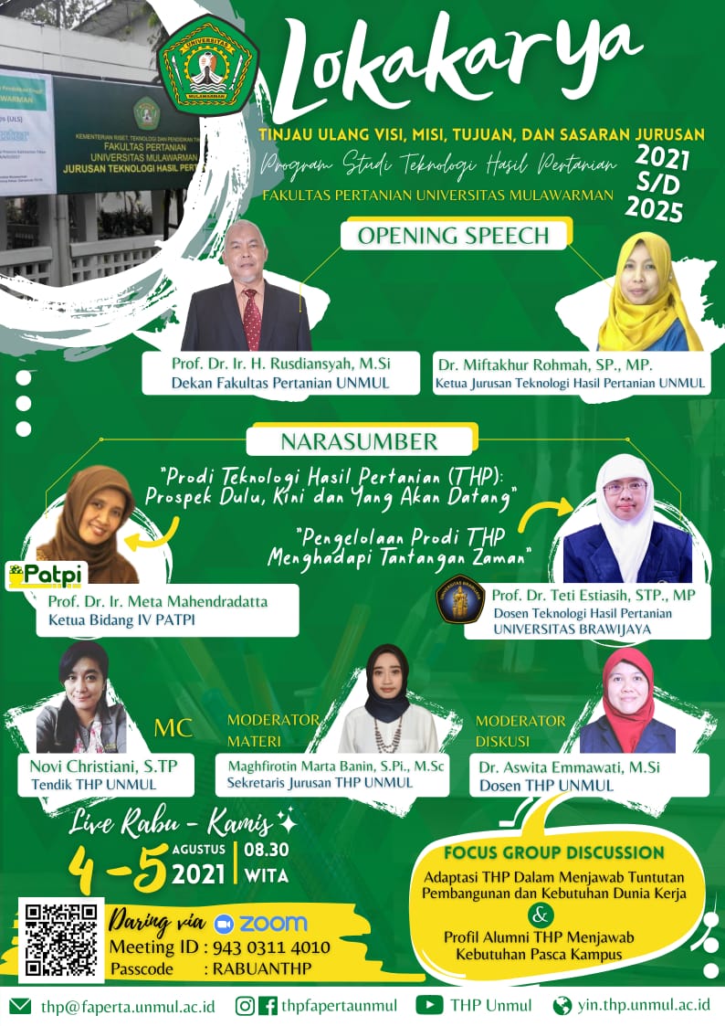 Lokakarya (Tinjau Ulang Visi, Misi, Tujuan dan Sasaran Tujuan Program Studi Teknologi Hasil Pertanian Fakultas Pertanian Universitas Mulawarman)