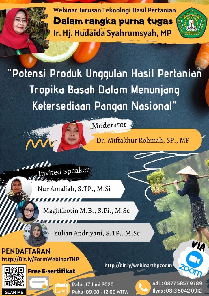 Webinar Jurusan Teknologi Hasil Pertanian Dalam Rangka Purna Tugas Ir. Hj. Hudaida Syahrumsyah, MP.