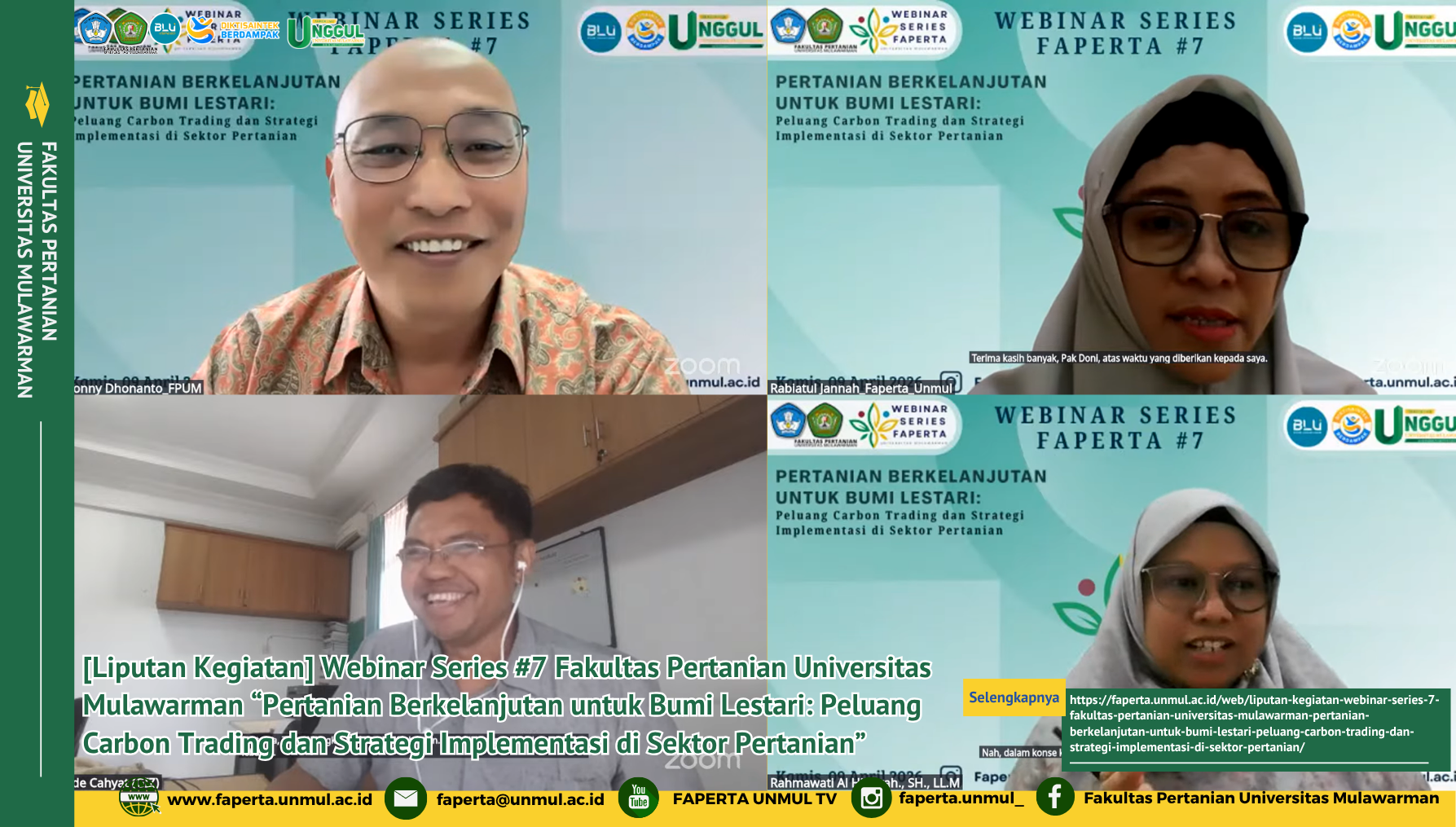 [Liputan Kegiatan] Webinar Series #7 Fakultas Pertanian Universitas Mulawarman “Pertanian Berkelanjutan untuk Bumi Lestari: Peluang Carbon Trading dan Strategi Implementasi di Sektor Pertanian”