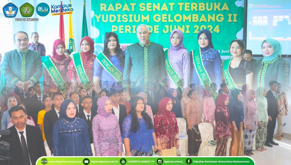 [Liputan Kegiatan] Rapat Senat Terbuka Yudisium Gelombang II Periode Juni Tahun 2024 Fakultas Pertanian Universitas Mulawarman