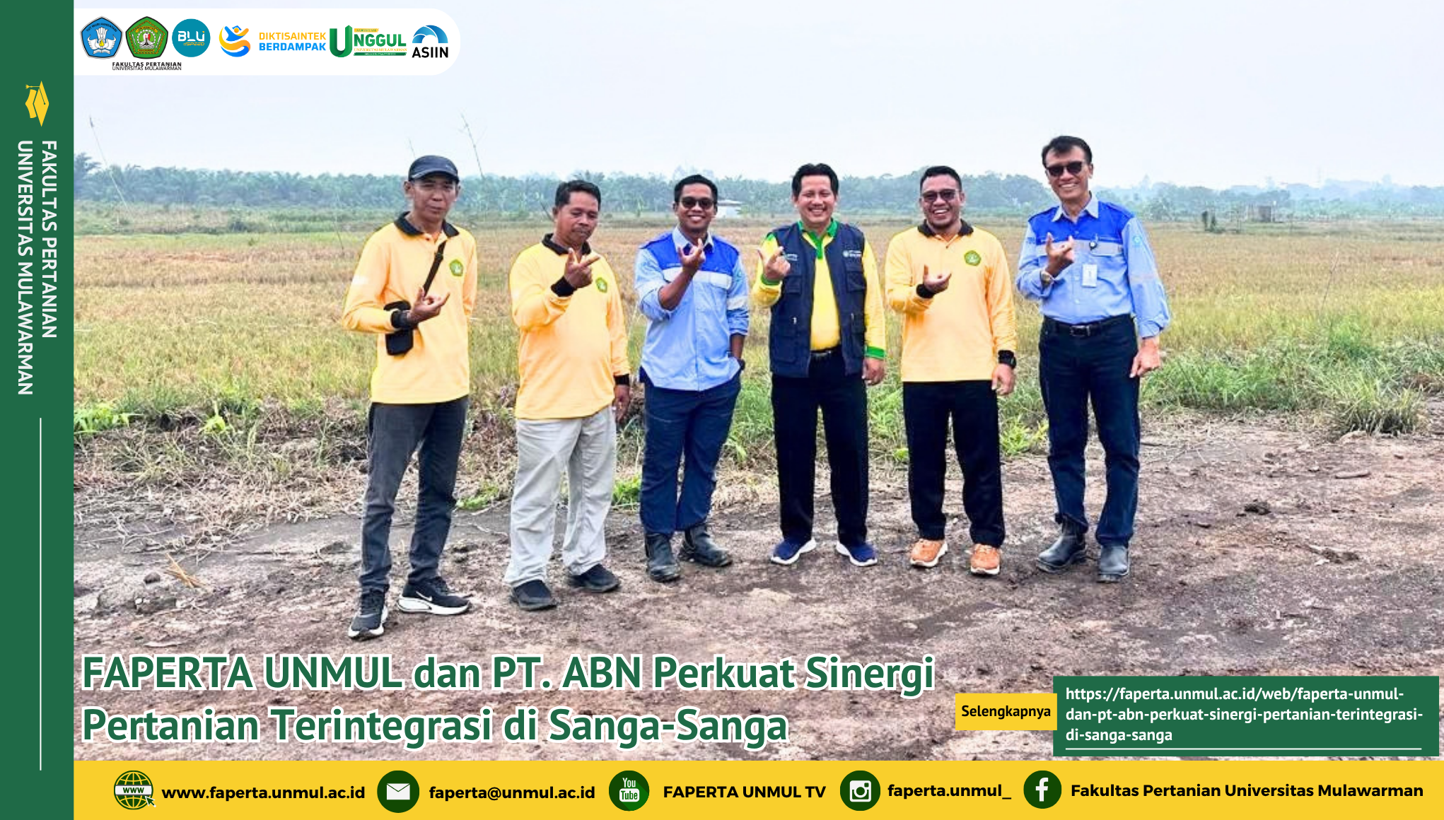 FAPERTA UNMUL dan PT. ABN Perkuat Sinergi Pertanian Terintegrasi di Sanga-Sanga