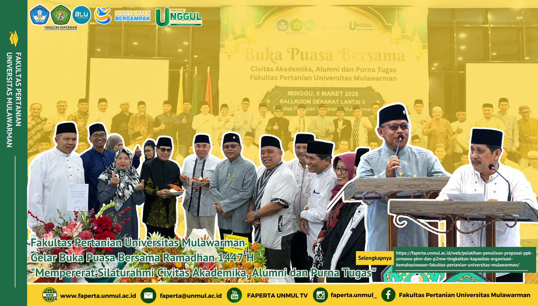 Fakultas Pertanian Universitas Mulawarman Gelar Buka Puasa Bersama Ramadhan 1447 H "Pererat Silaturahmi Civitas Akademika, Alumni dan Purna Tugas"