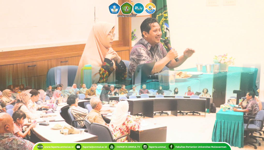 FAPERTA UNMUL Gelar Rapat Evaluasi Semester Genap TA 2024/2025 & Rencana Pembelajaran Semester Ganjil 2025/2026