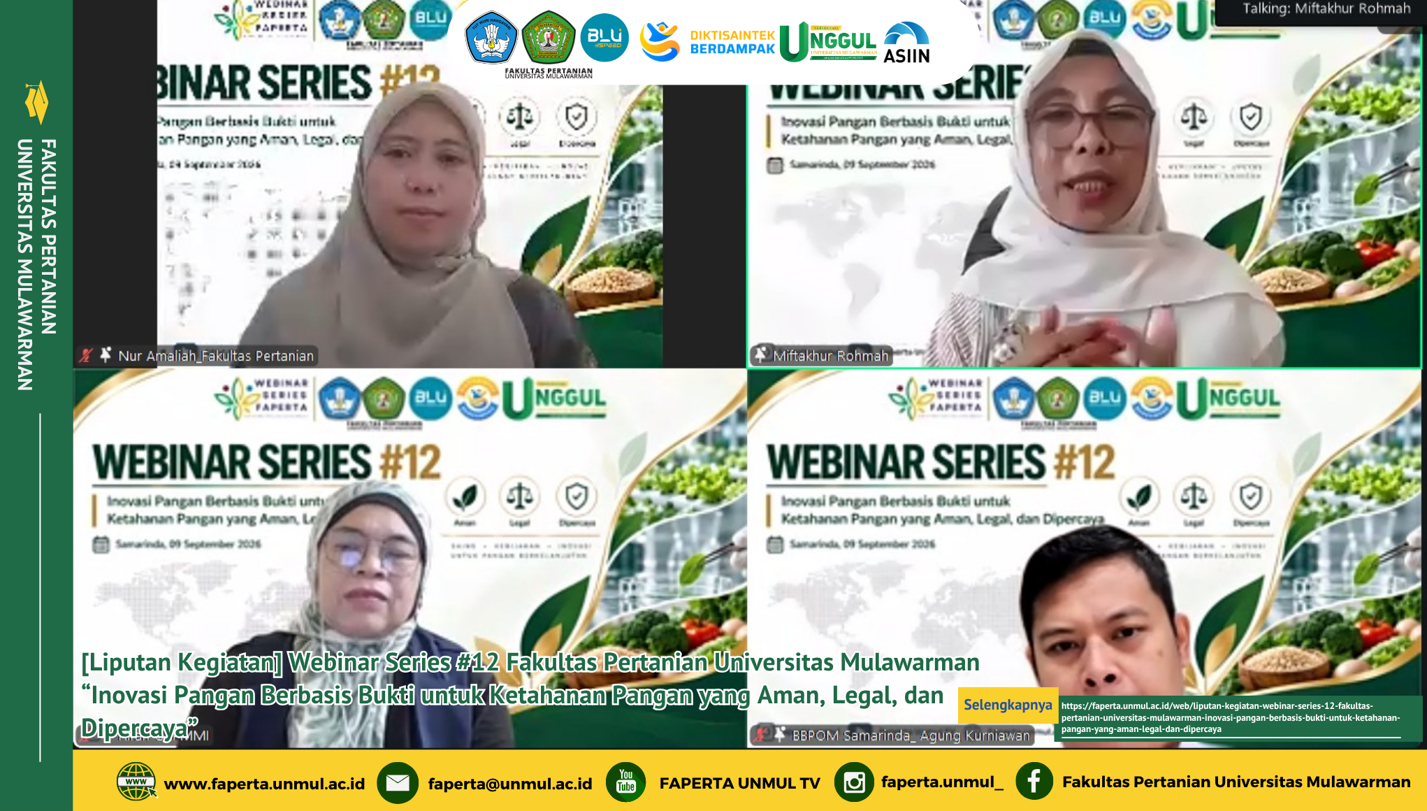 [Liputan Kegiatan] Webinar Series #12 Fakultas Pertanian Universitas Mulawarman “Inovasi Pangan Berbasis Bukti untuk Ketahanan Pangan yang Aman, Legal, dan Dipercaya”