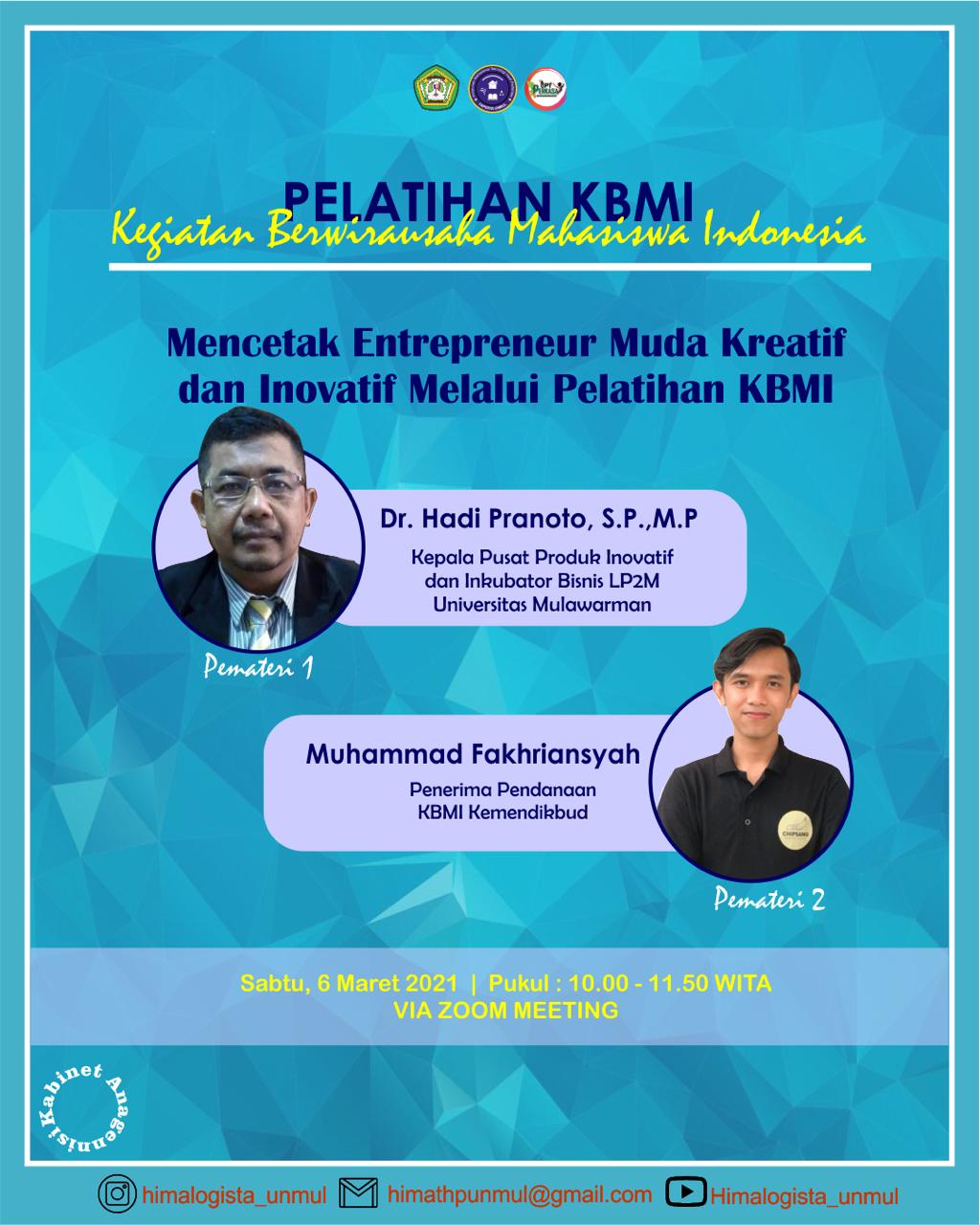 Pelatihan KBMI (Kegiatan Berwirausaha Mahasiswa Indonesia)