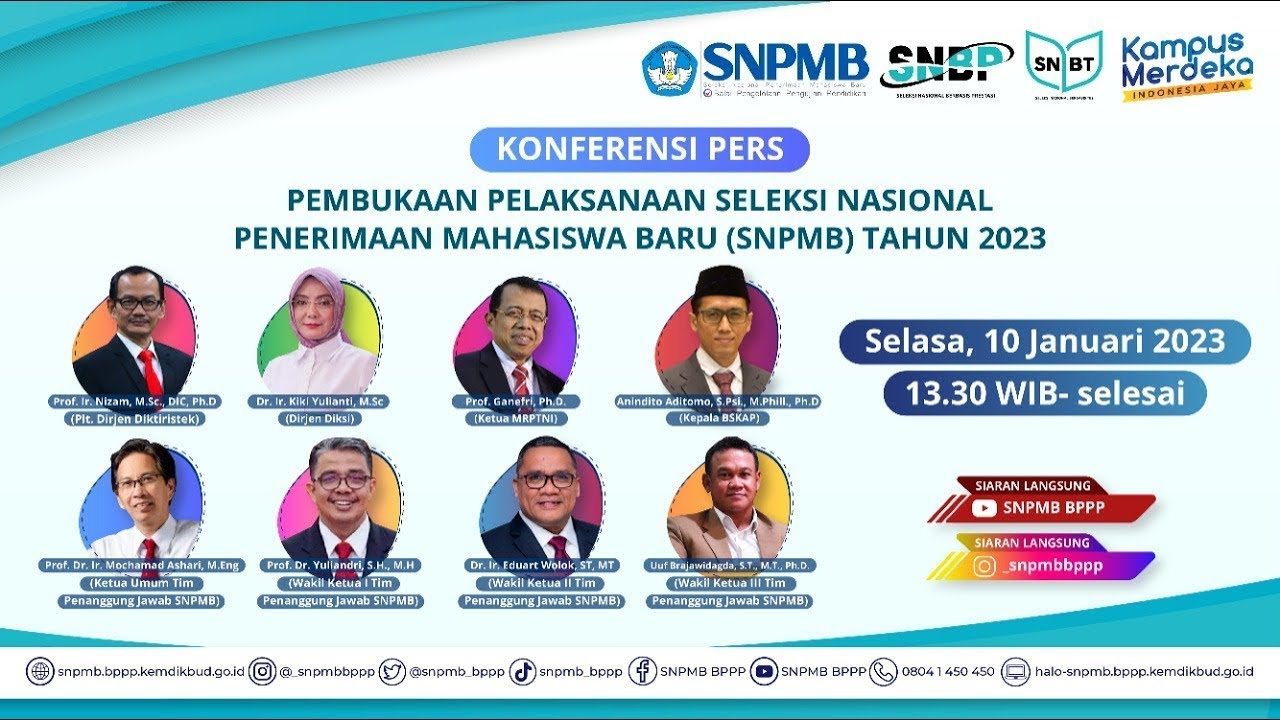 Pembukaan Pelaksanaan Seleksi Nasional Penerimaan Mahasiswa Baru (SNPMB) Tahun 2023