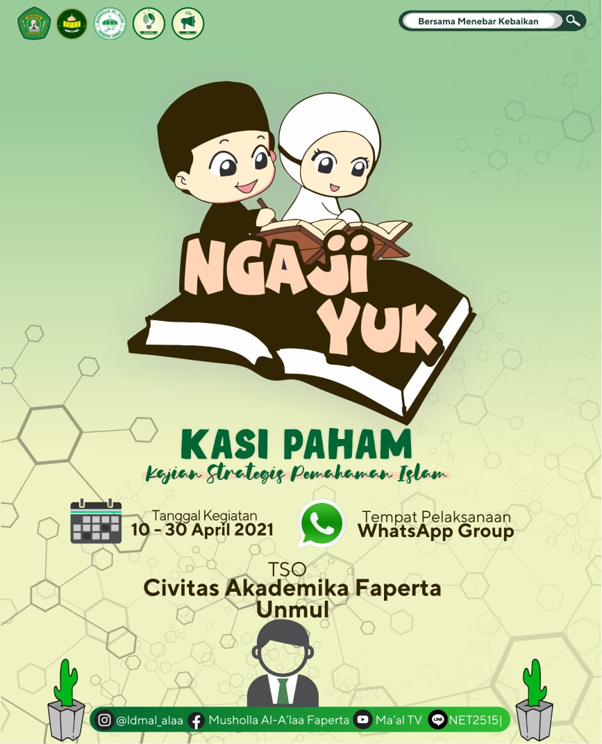 [NGAJI YUK] KASI PAHAM (Kajian strategis Pemahaman Islam)