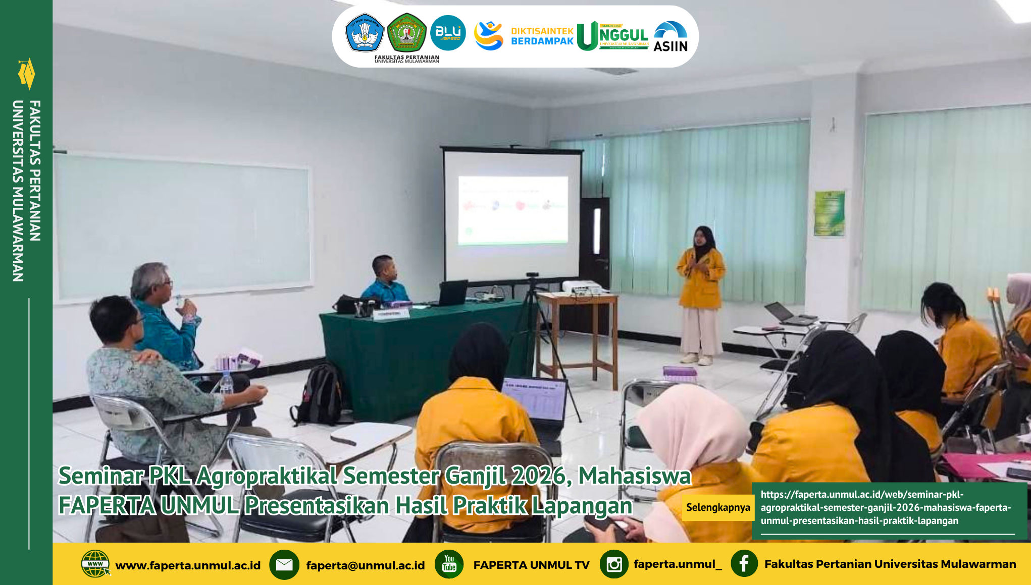 Seminar PKL Agropraktikal Semester Ganjil 2026, Mahasiswa FAPERTA UNMUL Presentasikan Hasil Praktik Lapangan