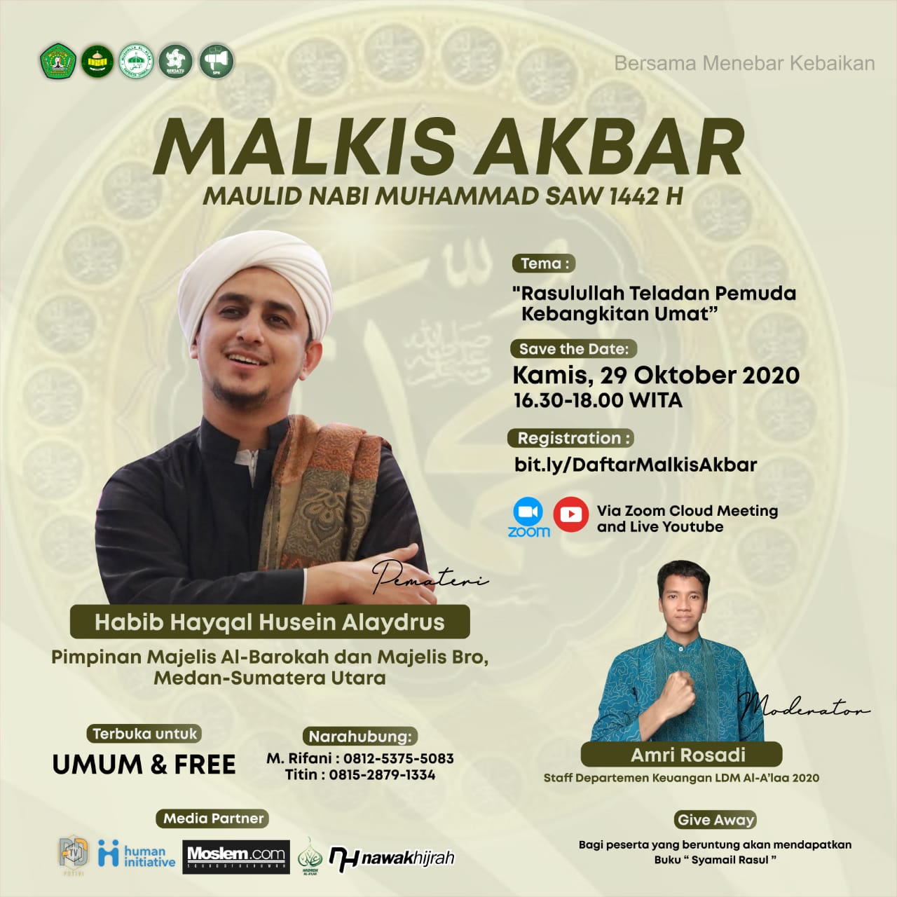 [MALKIS (Majelis Keilmuan dan Keislaman) Akbar Maulid Nabi Muhammad SAW]