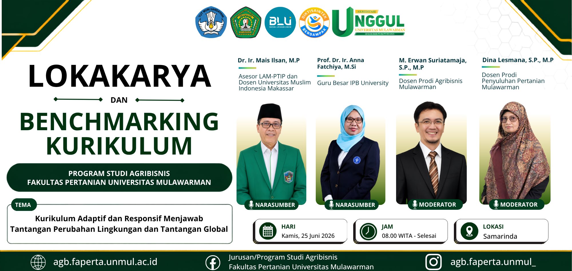 Lokakarya dan Benchmarking Kurikulum Program Studi Agribisnis dan Program Studi Penyuluhan Pertanian Fakultas Pertanian Universitas Mulawarman
