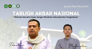TABLIGH AKBAR NASIONAL SPESIAL MILAD MA’AL XXIV