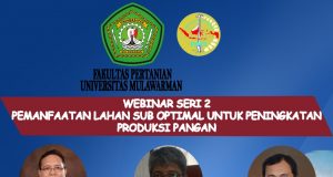 Ayoo Buruan Gabung.. Webinar Fakultas Pertanian Universitas Mulawarman Seri 2