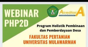 Webinar Program Holistik Pembinaan dan Pemberdayaan Desa (PHP2D) Fakultas Pertanian Universitas Mulawarman