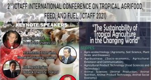 REGISTER NOW ! 2ND International Conference On Tropical Agrifood, Feed & Fuel (ICTAFF) 2021
