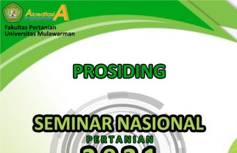 Prosiding Seminar Nasional Pertanian 2021 Universitas Mulawarman
