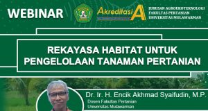 Yukk Bergabung di Webinar Seri 8 Jurusan Agroekoteknologi Fakultas Pertanian Universitas Mulawarman