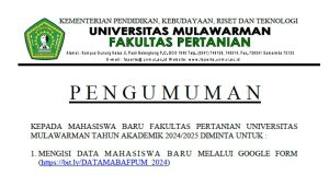 Pengumuman Biodata Mahasiswa/i Baru Tahun 2024/2025 Fakultas Pertanian Universitas Mulawarman